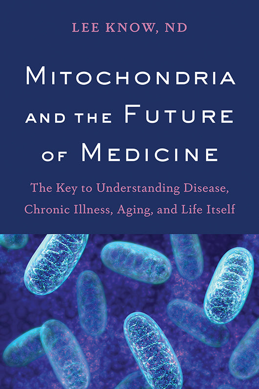 Mitochondria and the Future of Medicine  Helm Publishing