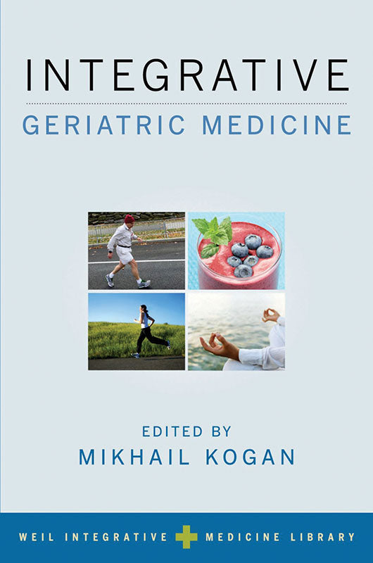 Integrative Geriatric Medicine – Helm Publishing