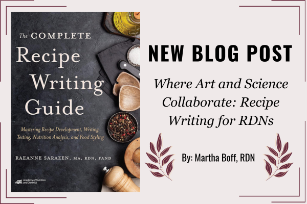 Where Art and Science Collaborate: Recipe Writing for RDNs