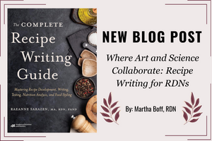 Where Art and Science Collaborate: Recipe Writing for RDNs