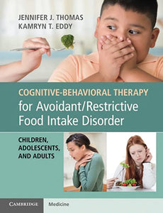 Cognitive-Behavioral Therapy for Avoidant/Restrictive Food Intake Disorder (CHES)