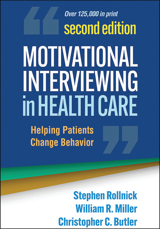 Motivational Interviewing in Health Care