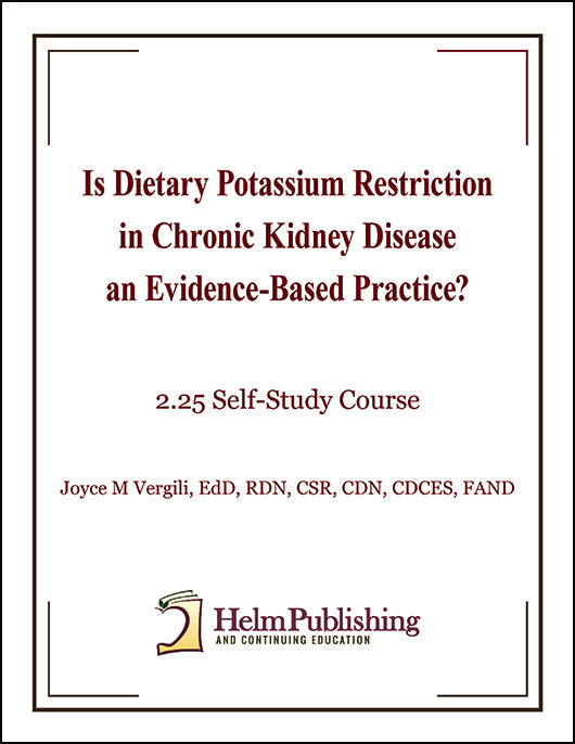 Is Dietary K Restriction in CKD an Evidence-Based Practice?