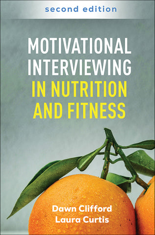 Motivational Interviewing in Nutrition and Fitness
