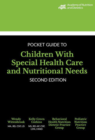 Pocket Guide to Children with Special Health Care and Nutritional Needs