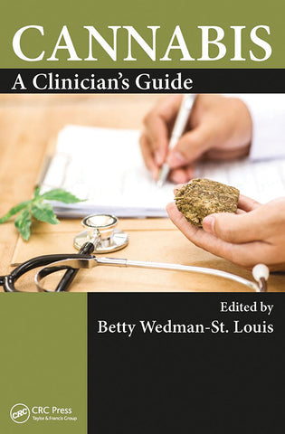 Cannabis: A Clinician's Guide (CHES)